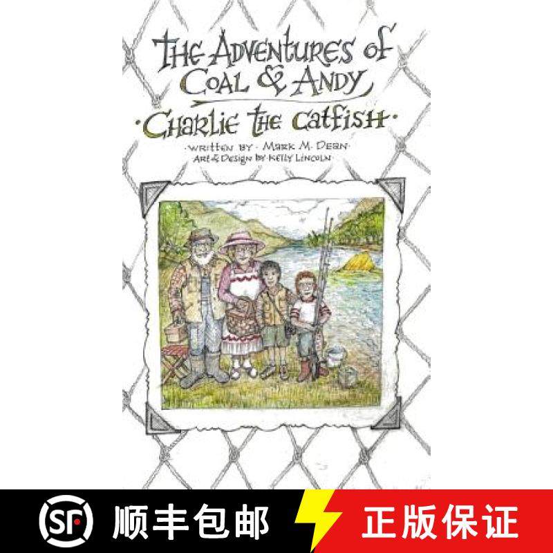 预订 Charlie the Catfish: The Adventures of Coal & Andy [9780692963968]