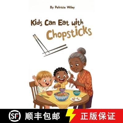 【3-4周达】精装 Kids can eat with chopsticks [9798904182830]