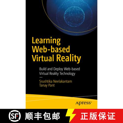 【3-4周达】Learning Web-based Virtual Reality : Build and Deploy Web-based Virtual Reality Technology... [9781484227091]