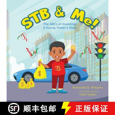 【3-4周达】STB & Me!: The ABCs of Investing: A Young Trader's Story [9798822949645]