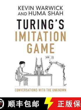 【3-4周达】Turing's Imitation Game: Conversations with the Unknown [9781107056381]