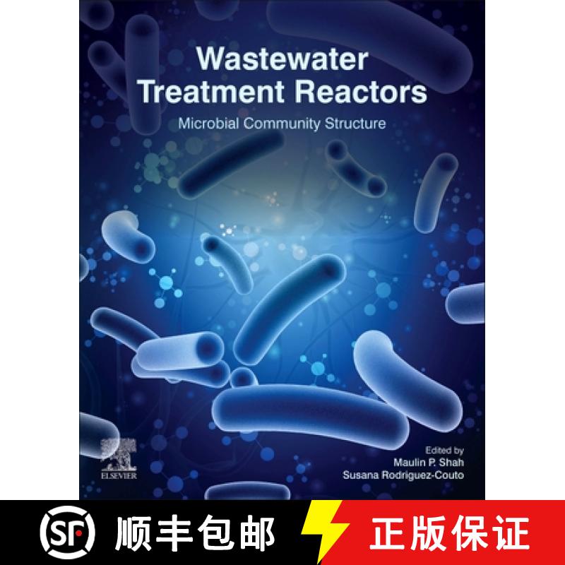 【4周达】Wastewater Treatment Reactors: Microbial Community Structure [9780128239919]