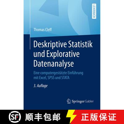 【3-4周达】Deskriptive Statistik und Explorative Datenanalyse : Eine computergestützte Einführung m... [9783834947475]