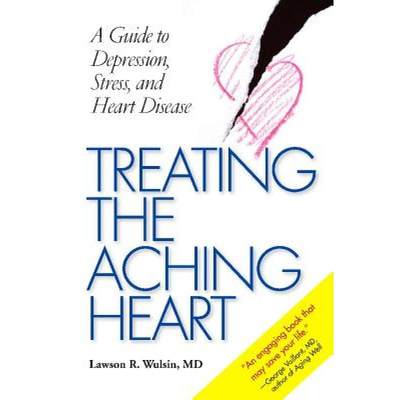 【4周达】Treating the Aching Heart: A Guide to Depression, Stress, and Heart Disease [9780826515605]