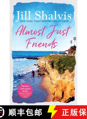 【3-4周达】Almost Just Friends: Heart-warming and feel-good - the perfect pick-me-up! [9781472269584]
