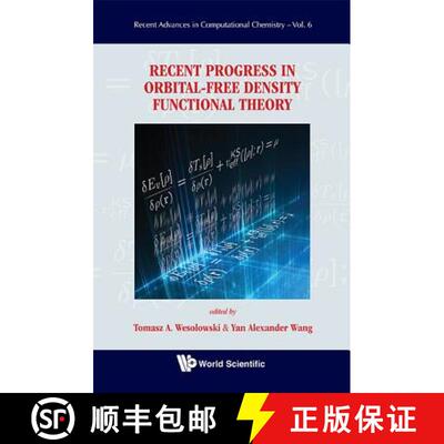 【3-4周达】精装 Recent Progress in Orbital-Free Density Functional Theory [9789814436724]