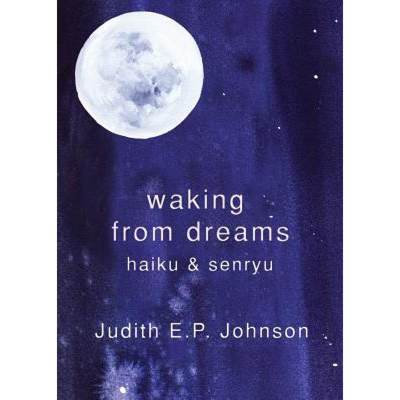 【4周达】Waking from Dreams: haiku & senryu [9781760411985]