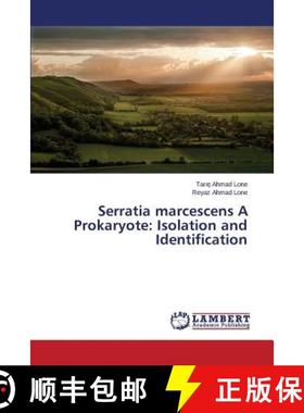 预订 Serratia marcescens A Prokaryote: Isolation and Identification [9783659759406]