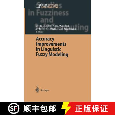 【3-4周达】Accuracy Improvements in Linguistic Fuzzy Modeling [9783642057038]