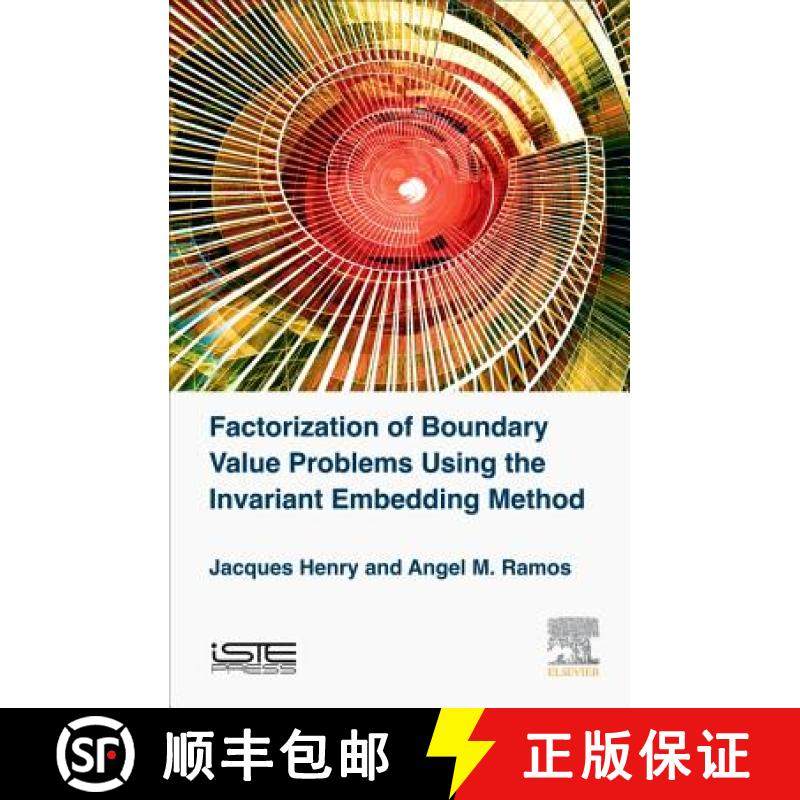 【3-4周达】Factorization of Boundary Value Problems Using the Invariant Embedding Method [9781785481437]