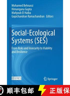 【3-4周达】Social-Ecological Systems (SES) : From Risks and Insecurity to Viability and Resilience [9783030762490]