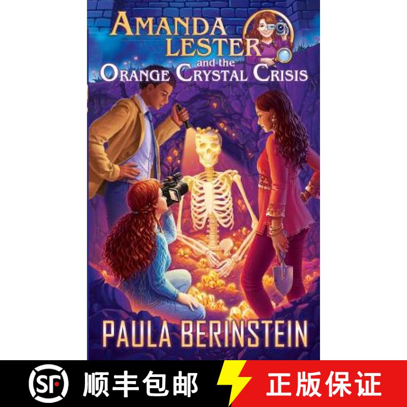 【3-4周达】Amanda Lester and the Orange Crystal Crisis [9781942361008]