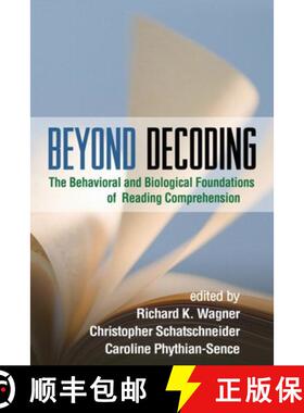 【3-4周达】Beyond Decoding: The Behavioral and Biological Foundations of Reading Comprehension [9781606233108]