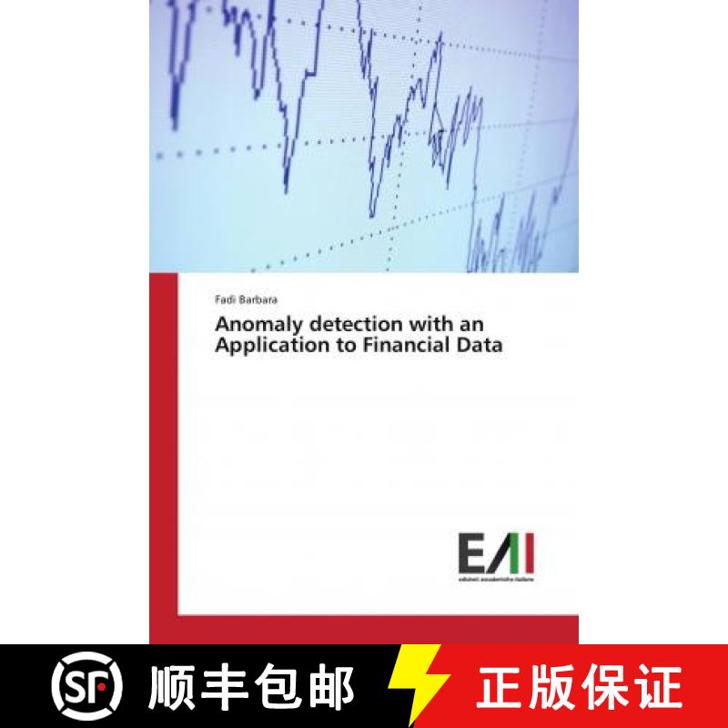 预订 Anomaly detection with an Application to Financial Data [9783330783119]