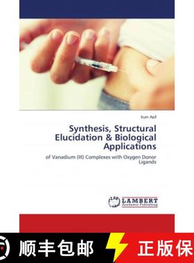 预订 Synthesis, Structural Elucidation & Biological Applications [9783659698408]