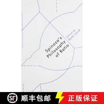 【3-4周达】Spinoza's Philosophy of Ratio [9781474420433]