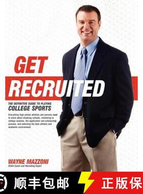 【3-4周达】Get Recruited: The Definitive Guide to Playing College Sports [9780979289606]