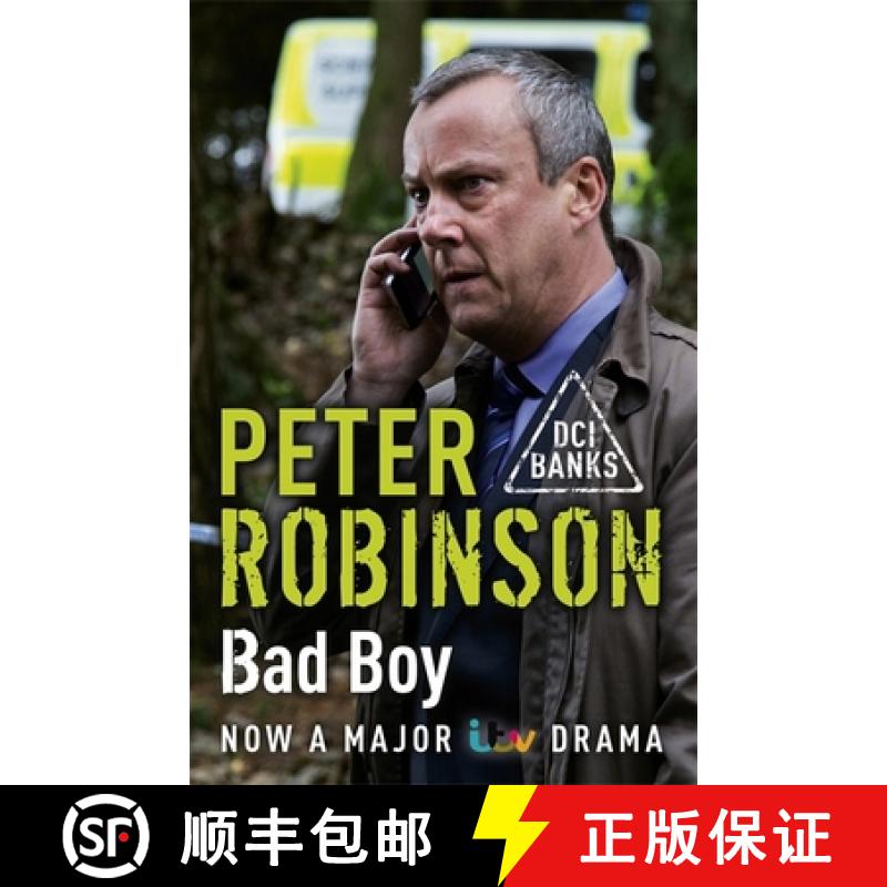 【3-4周达】Bad Boy: The 19th DCI Banks novel from The Master of the Police Procedural [9781444754056]