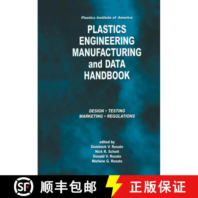 【3-4周达】Plastics Institute of America Plastics Engineering, Manufacturing & Data Handbook: Volume ... [9780792373162]