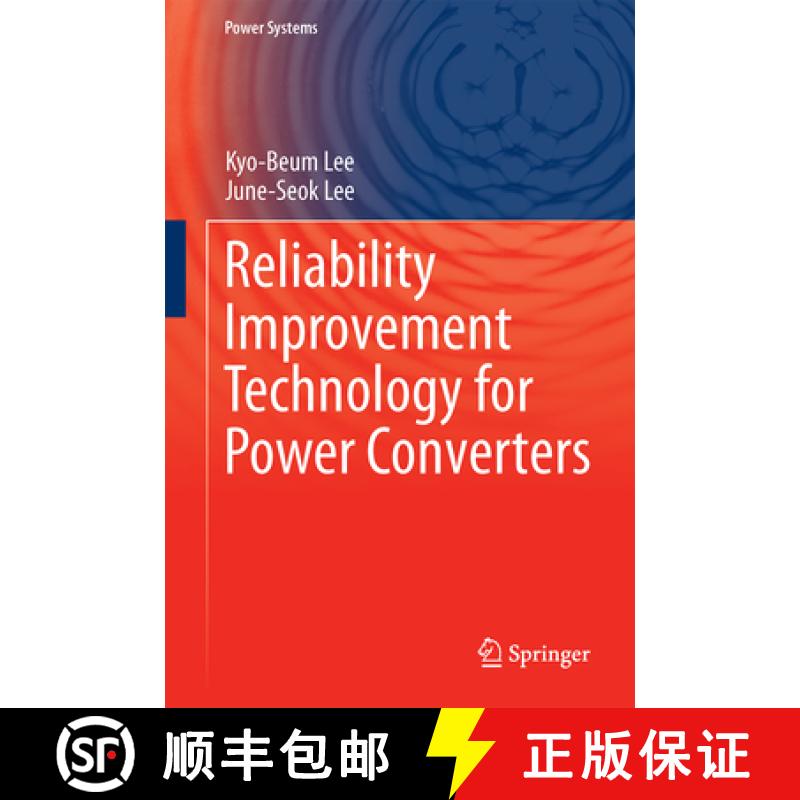 【3-4周达】Reliability Improvement Technology for Power Converters [9789811049910]