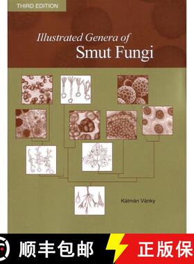 预订 Illustrated Genera of Smut Fungi (Edition: 3) (Edition: 3) (Edition: 3) (Edition: 3) (Edition: 3) [9780890544280]