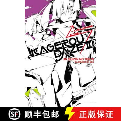 【3-4周达】Kagerou Daze, Vol. 2 (Light Novel): A Headphone Actor Volume 2 [9780316342049]