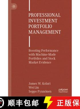 【3-4周达】Professional Investment Portfolio Management : Boosting Performance with Machine-Made Port... [9783031481680]