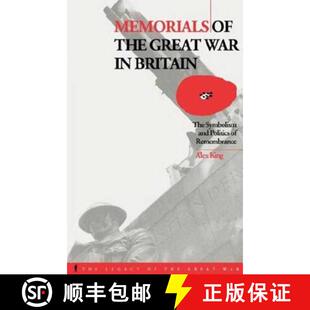 Great Britain Memorials the Remembrance 预订 Politics War Symbolism The 9781859739884 and