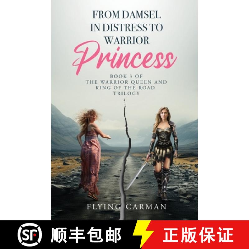 【3-4周达】From Damsel in Distress to Warrior Princess [9798330495160]