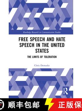 【3-4周达】Free Speech and Hate Speech in the United States: The Limits of Toleration [9780367496104]