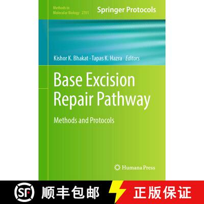 【3-4周达】精装 Base Excision Repair Pathway : Methods and Protocols [9781071633724]