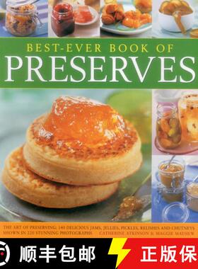 【3-4周达】Best-Ever Book of Preserves: The Art of Preserving: 140 Delicious Jams, Jellies, Pickles, ... [9781846813085]