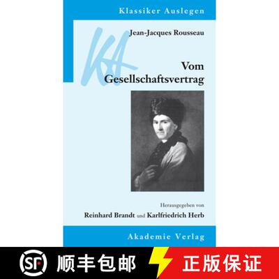 【3-4周达】Jean-Jacques Rousseau: Vom Gesellschaftsvertrag: Oder Prinzipien Des Staatsrechts [9783050051468]