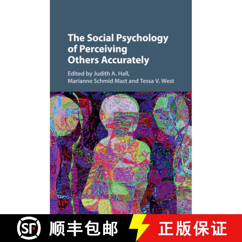 【3-4周达】The Social Psychology of Perceiving Others Accurately [9781107499072]