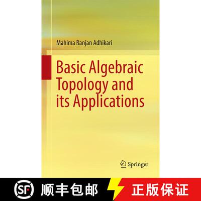【3-4周达】精装 Basic Algebraic Topology and its Applications (1st ed. 2016) [9788132228417]