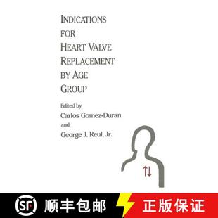 Age 9781468469028 Indications Valve Replacement Heart 4周达 for Group