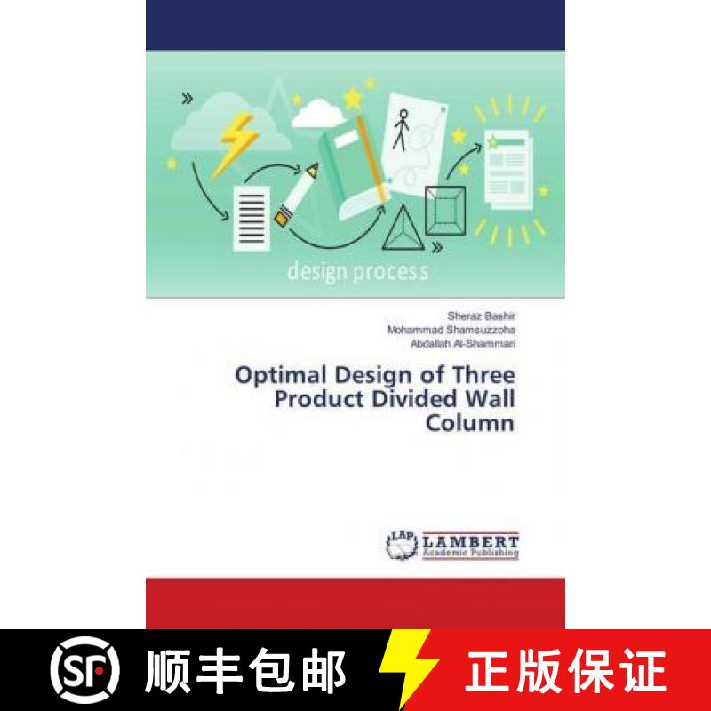 预订 Optimal Design of Three Product Divided Wall Column [9786139907793]