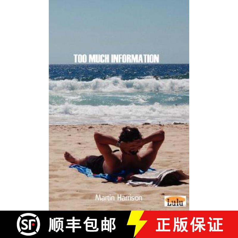 【2-3周达】Too Much Information [9781847533357]