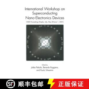 International 9781461352174 Nap... Electronics 4周达 Devices Workshop Proceedings Superconducting SNED Nano