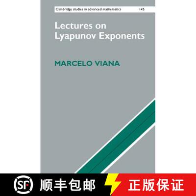 【3-4周达】Lectures on Lyapunov Exponents: - Lectures on Lyapunov Exponents [9781107081734]