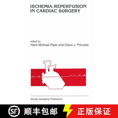 【3-4周达】Ischemia-reperfusion in cardiac surgery [9789401047500]
