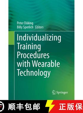 【3-4周达】Individualizing Training Procedures with Wearable Technology [9783031451126]