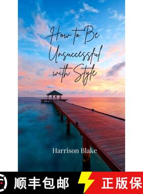 预订 How to Be Unsuccessful with Style [9783690855556]