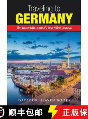 现货 Traveling to Germany: The Wandering Nomad's Adventure Journal [9781683232810]