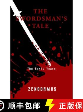 【3-4周达】The Swordsman's Tale: The Early Years [9781999222109]