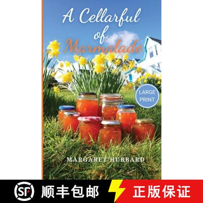 【3-4周达】A Cellarful of Marmalade: Large Print Edition [9781739423711]
