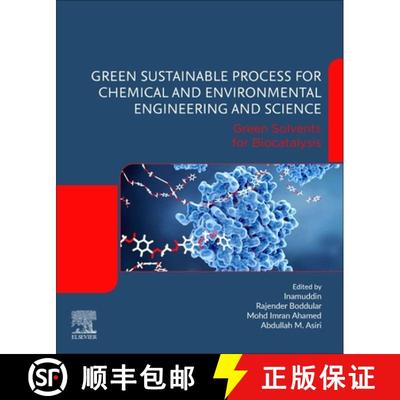【3-4周达】Green Sustainable Process for Chemical and Environmental Engineering and Science: Green So... [9780128197219]