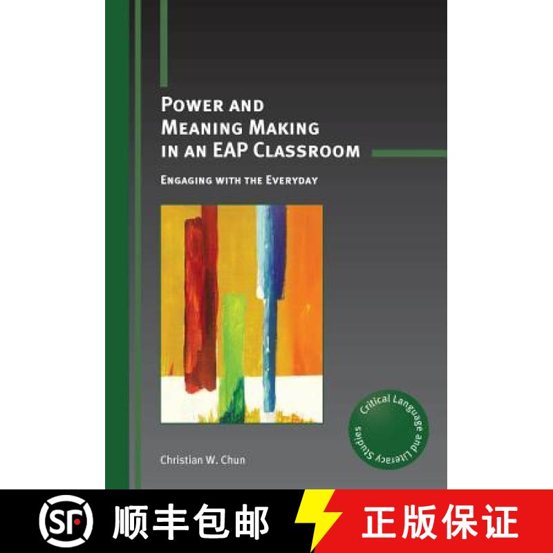 【3-4周达】Power and Meaning Making in an EAP Classroom : Engaging with the Everyday [9781783092932]