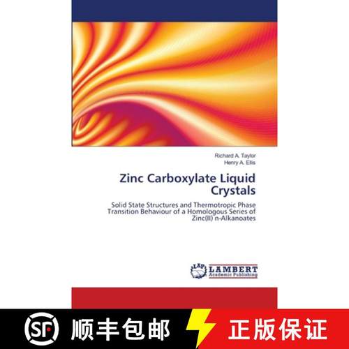 预订 Zinc Carboxylate Liquid Crystals [9783659500053]