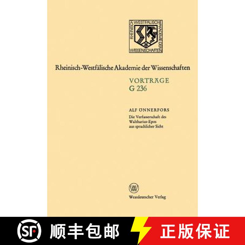 【3-4周达】Die Verfasserschaft des Waltharius-Epos aus sprachlicher Sicht : 233. Sitzung am 18. Octob... [9783531072364]